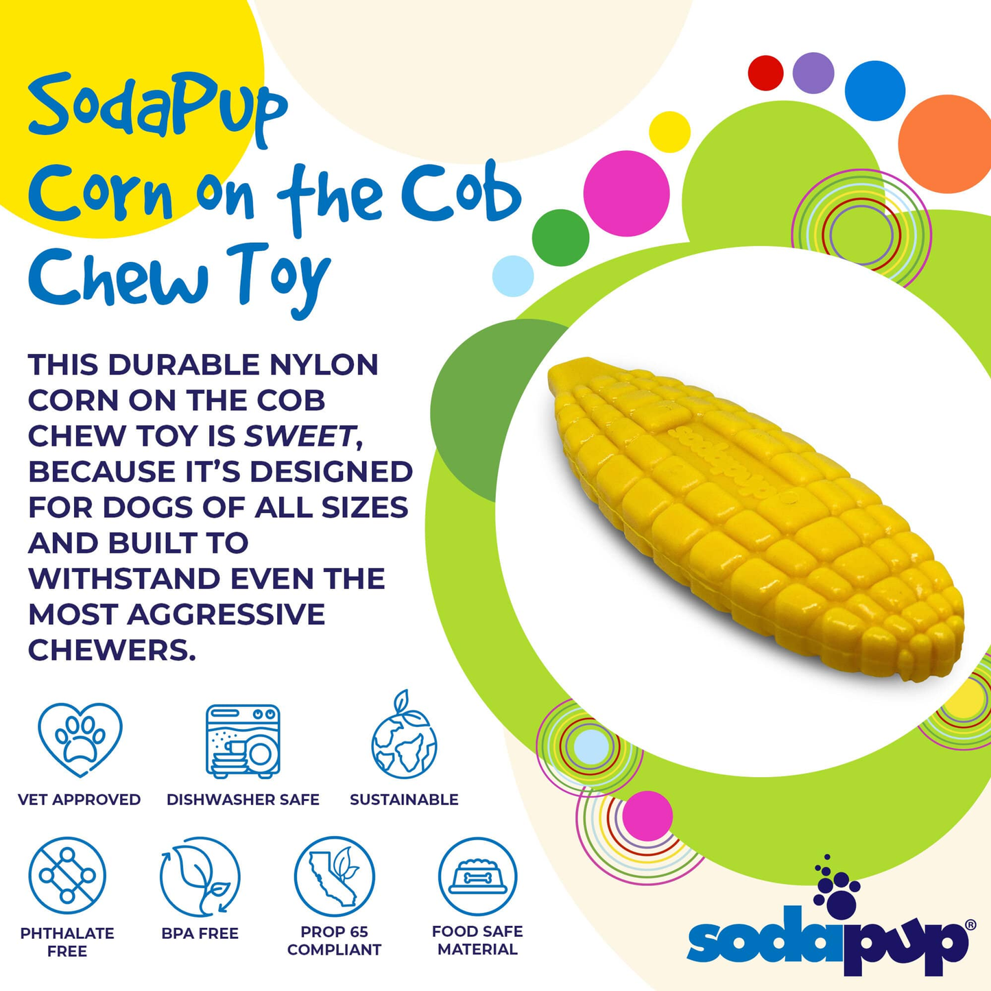 Soda Pup Nylon Corn Cob Durable Enrichment Toy - 7"